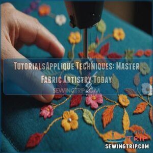 TutorialsApplique Techniques: Master Fabric Artistry Today 8 tutorialsapplique techniques