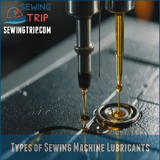 Types of Sewing Machine Lubricants