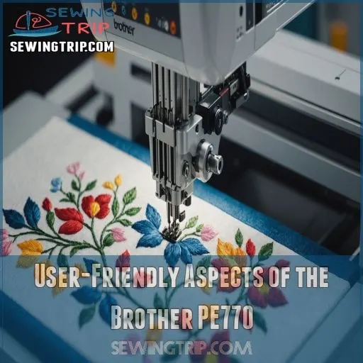 User-Friendly Aspects of the Brother PE770