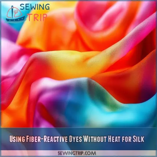 Using Fiber-Reactive Dyes Without Heat for Silk