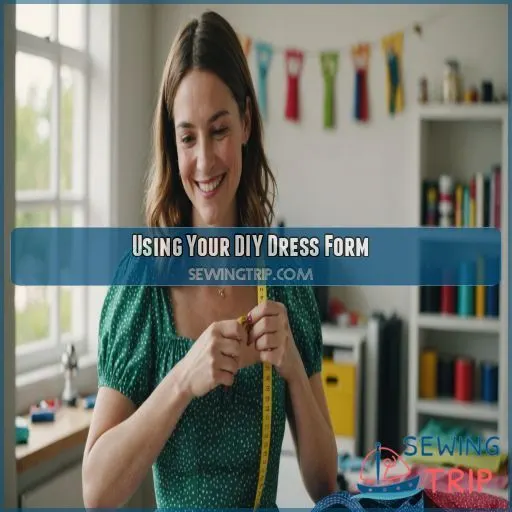 Using Your DIY Dress Form