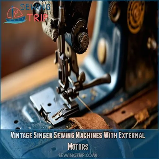 Vintage Singer Sewing Machines With External Motors