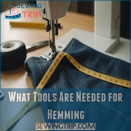 What Tools Are Needed for Hemming