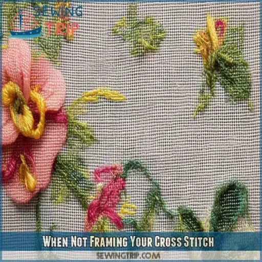 When Not Framing Your Cross Stitch