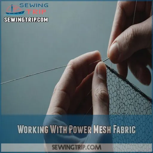 Working With Power Mesh Fabric