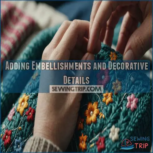 Adding Embellishments and Decorative Details Adding Embellishments and Decorative Details