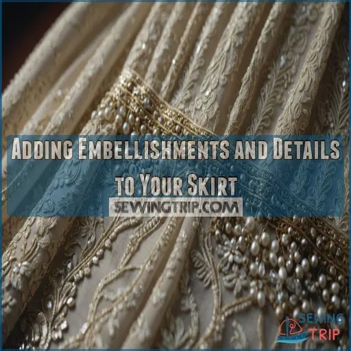 Adding Embellishments and Details to Your Skirt