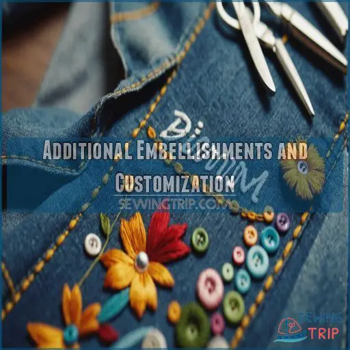 Additional Embellishments and Customization Additional Embellishments and Customization