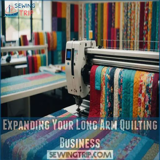 Expanding Your Long Arm Quilting Business