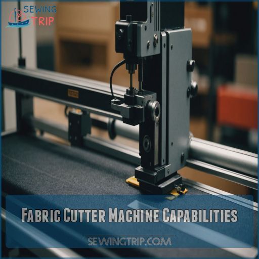 Fabric Cutter Machine Capabilities Fabric Cutter Machine Capabilities