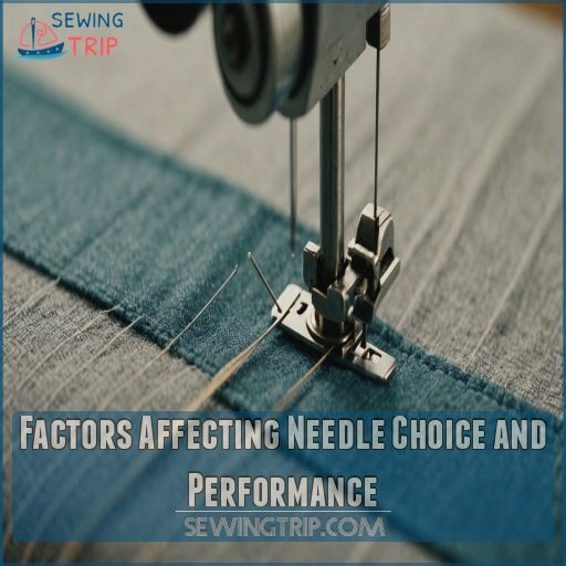 Factors Affecting Needle Choice and Performance Factors Affecting Needle Choice and Performance