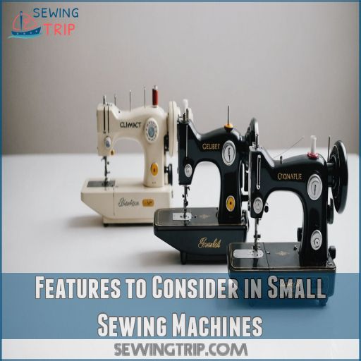 Features to Consider in Small Sewing Machines