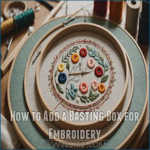 How to Add a Basting Box for Embroidery