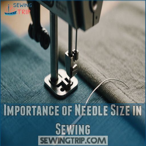 Importance of Needle Size in Sewing Importance of Needle Size in Sewing
