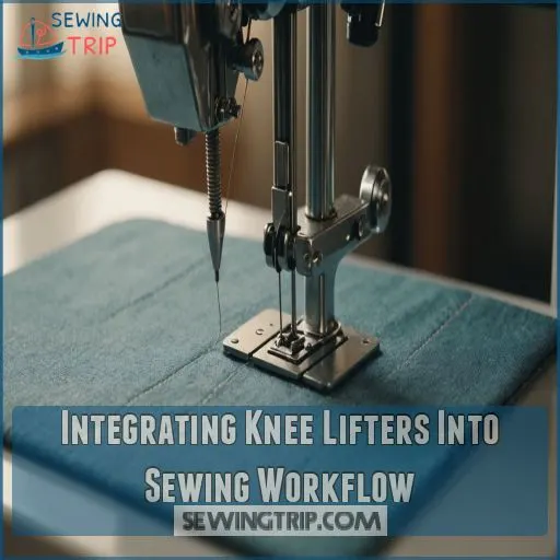 Integrating Knee Lifters Into Sewing Workflow