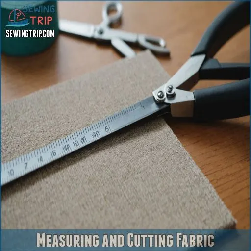 Measuring and Cutting Fabric