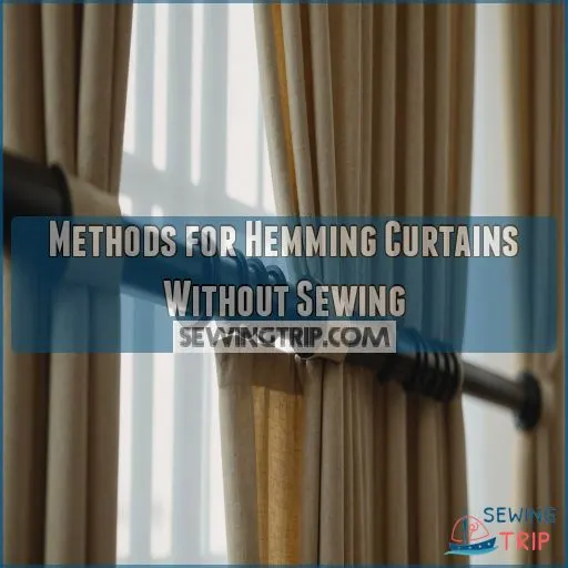 Methods for Hemming Curtains Without Sewing