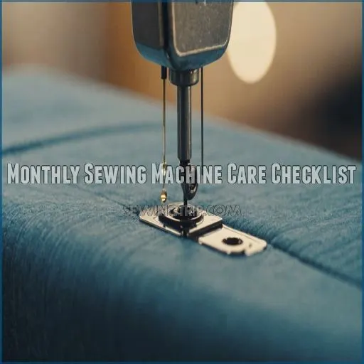 Monthly Sewing Machine Care Checklist