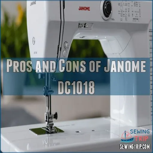 Pros and Cons of Janome DC1018