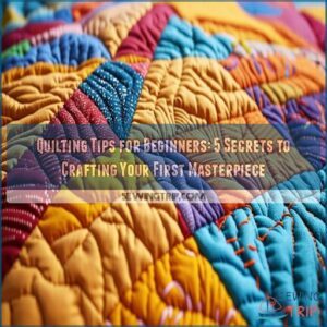 quilting tips for beginners