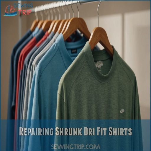 Repairing Shrunk Dri Fit Shirts