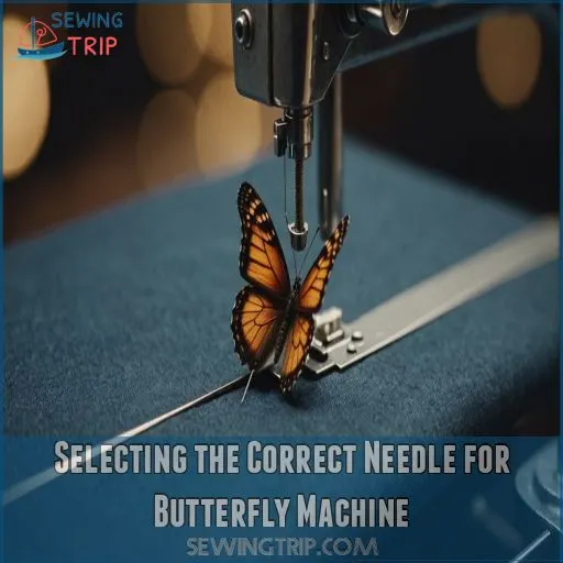 Selecting the Correct Needle for Butterfly Machine