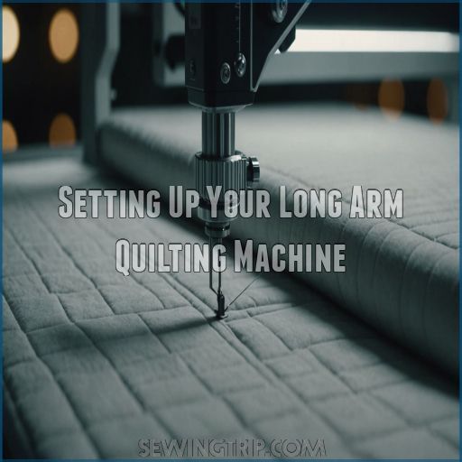 Setting Up Your Long Arm Quilting Machine