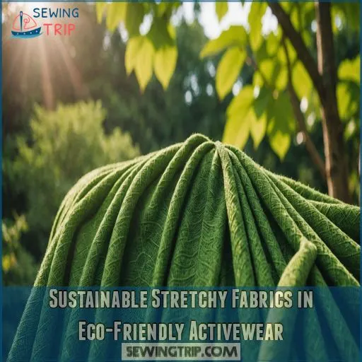 Sustainable Stretchy Fabrics in Eco-Friendly Activewear