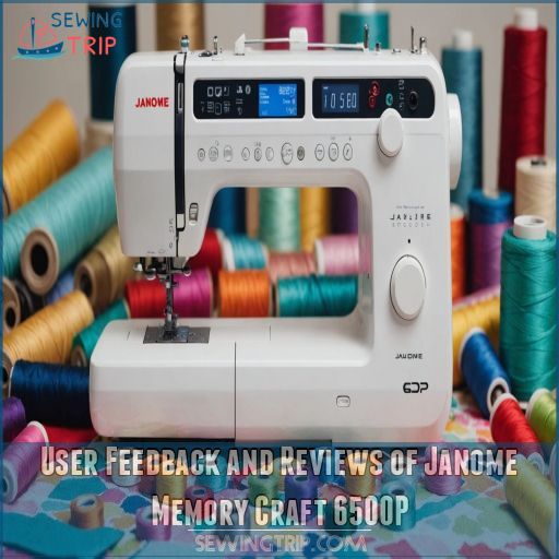 User Feedback and Reviews of Janome Memory Craft 6500P