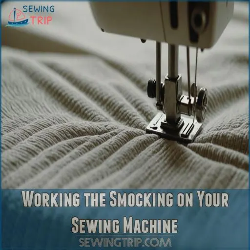 Working the Smocking on Your Sewing Machine