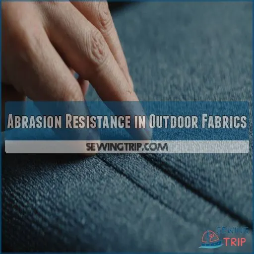 Abrasion Resistance in Outdoor Fabrics