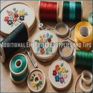 Additional Embroidery Supplies and Tips