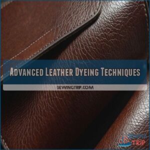 Advanced Leather Dyeing Techniques