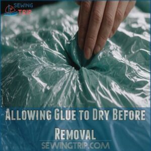 Allowing Glue to Dry Before Removal