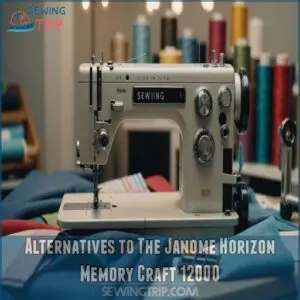 Alternatives to The Janome Horizon Memory Craft 12000