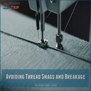 Avoiding Thread Snags and Breakage