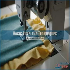 Basic Ruffling Techniques