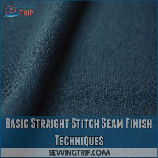 Basic Straight Stitch Seam Finish Techniques Basic Straight Stitch Seam Finish Techniques