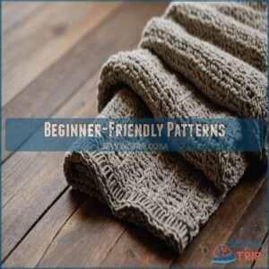 Beginner-Friendly Patterns