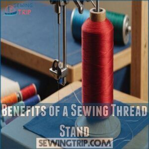 Benefits of a Sewing Thread Stand Benefits of a Sewing Thread Stand