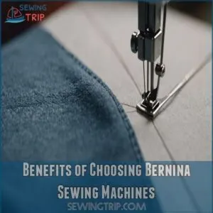 Benefits of Choosing Bernina Sewing Machines