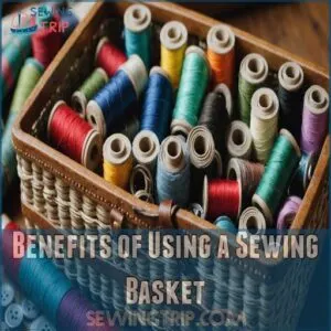 Benefits of Using a Sewing Basket