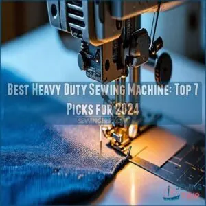 best heavy duty sewing machine