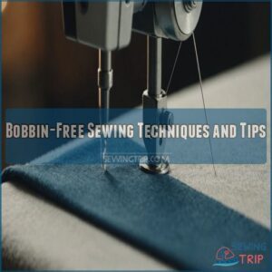 Bobbin-Free Sewing Techniques and Tips