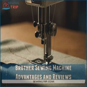 Brother Sewing Machine Advantages and Reviews