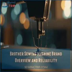 Brother Sewing Machine Brand Overview and Reliability