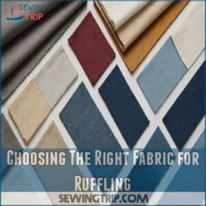 Choosing The Right Fabric for Ruffling