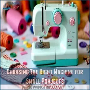 Choosing The Right Machine for Small Projects