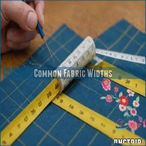 Common Fabric Widths