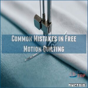 Common Mistakes in Free Motion Quilting